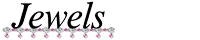 Jewels