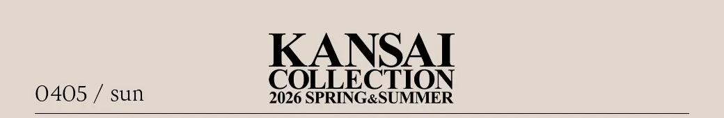 関西コレクション2026SPRING&SUMMER1トークブースレポート