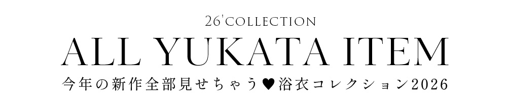 ALL YUKATA ITEM